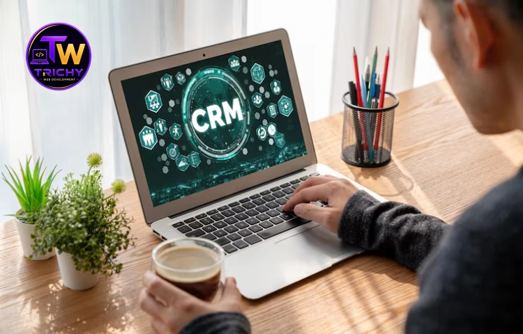 CRM Software Development in Trichy
